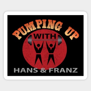 Pumping Up with Hans & Franz - vintage SNL logo Magnet